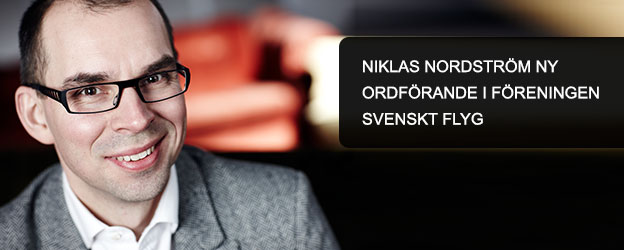 Niklas Nordström ny ordförande i Svenskt Flyg